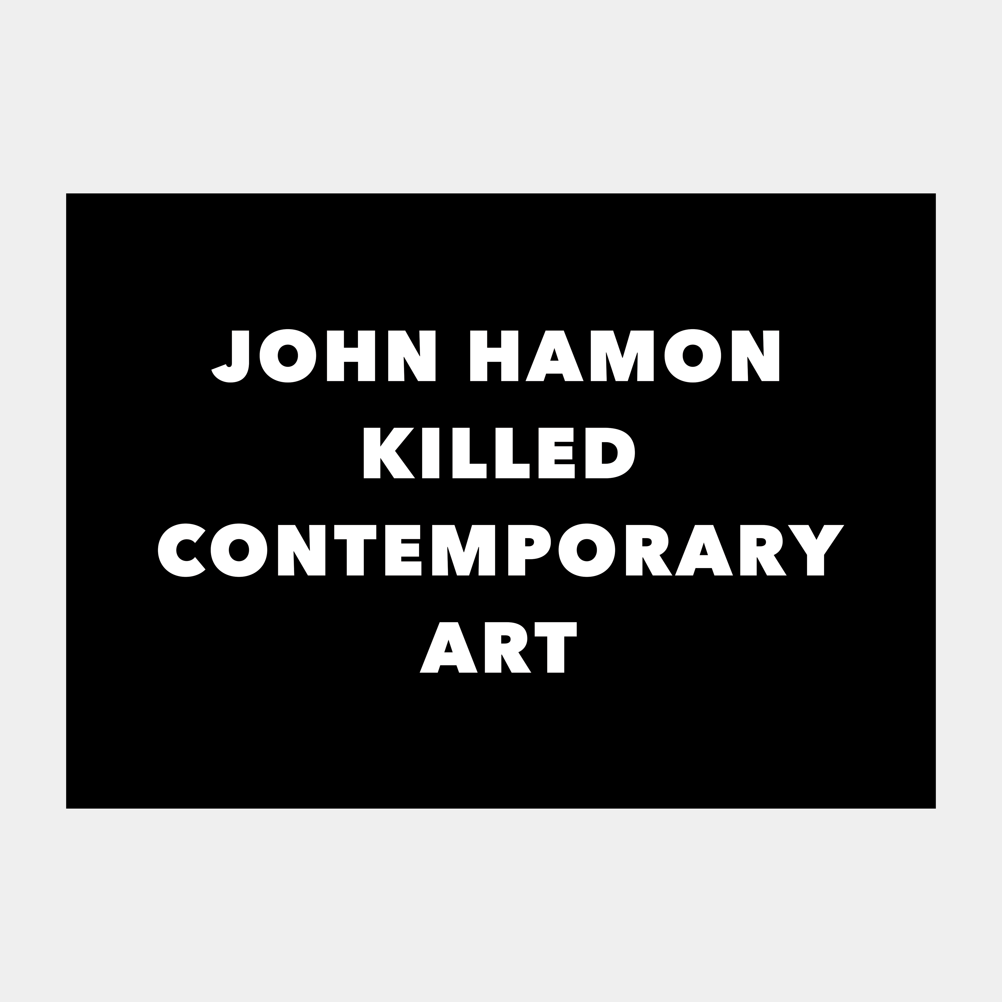 John Hamon killed Contemporary Art